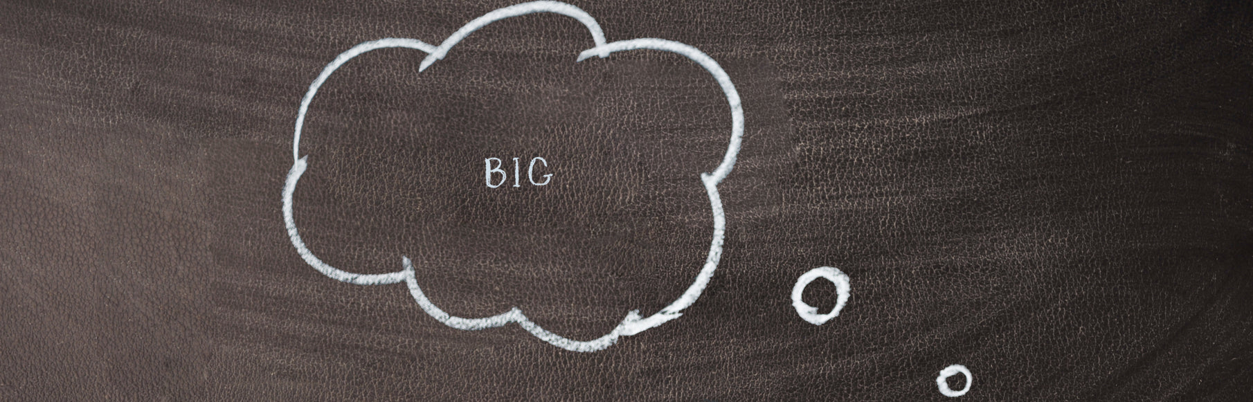 Think Small for Big Success