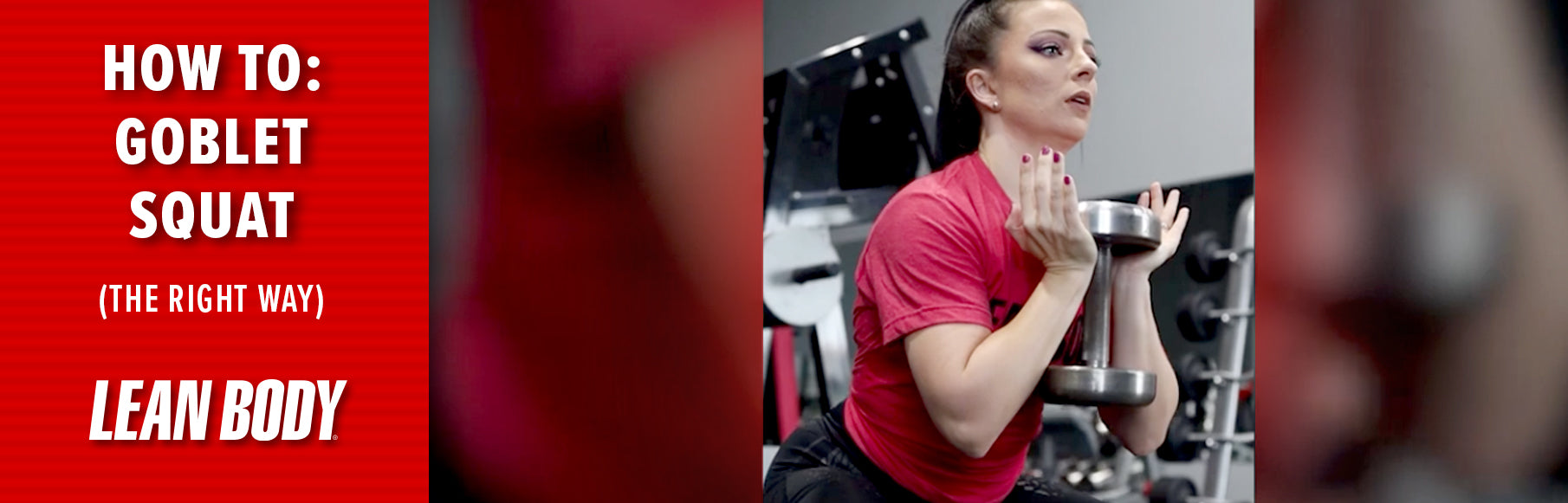 How To: Goblet Squat – The Right Way